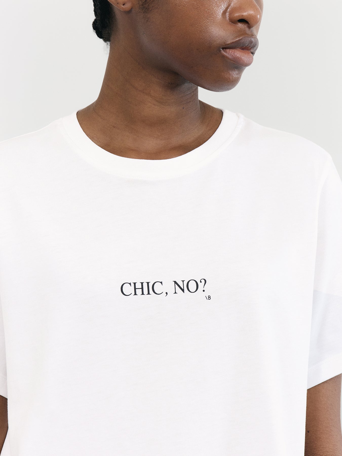 SLOGAN TEE CHIC NO