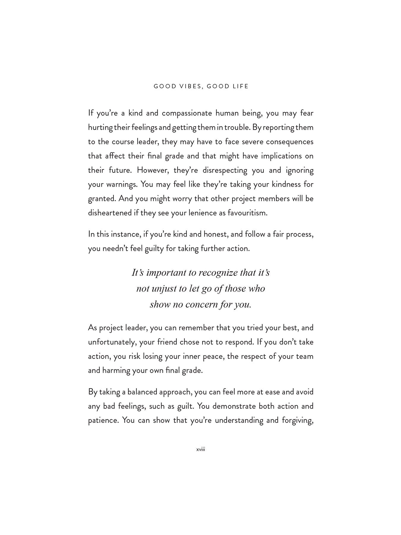 Good Vibes Good Life