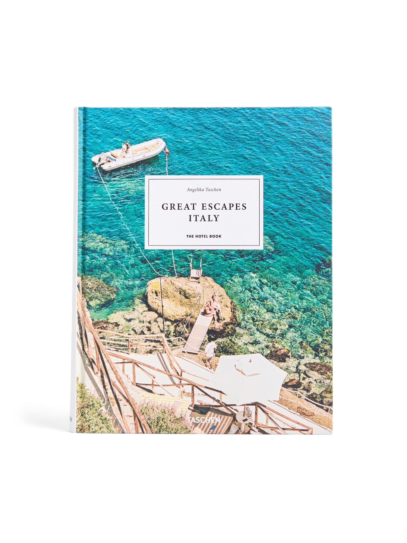 Great Escapes Italy The Hotel Book