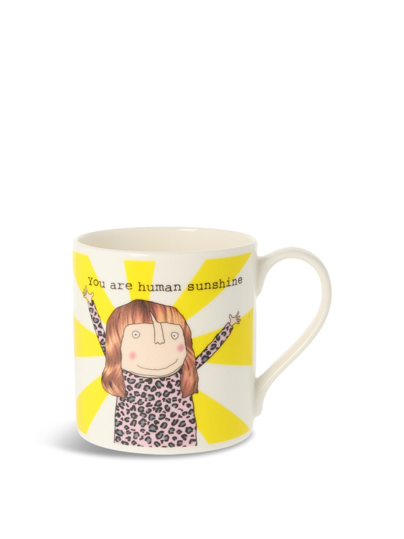 You Are Human Sunshine