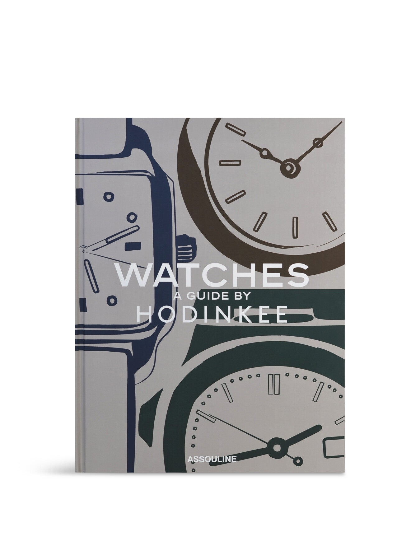 Watches: A Guide by Hodinkee