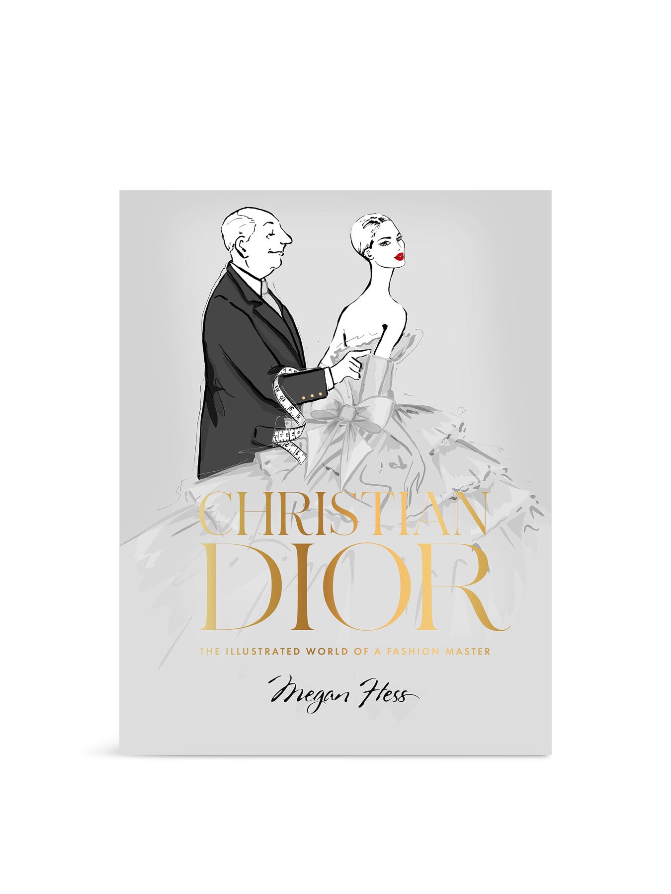 Christian Dior The Illustrated World of a Fashion Master