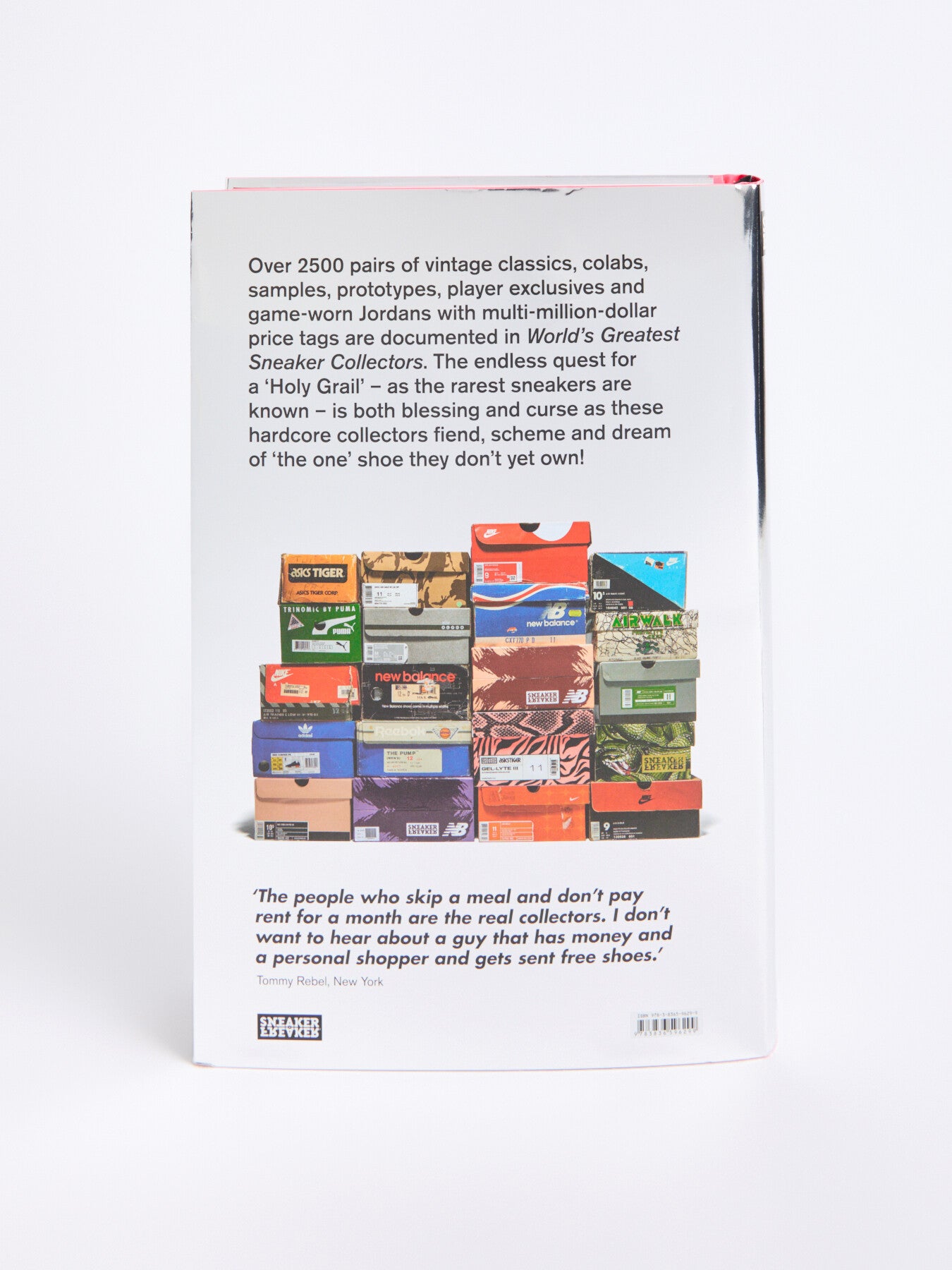 Sneaker Freaker Worlds Greatest Sneaker Collectors