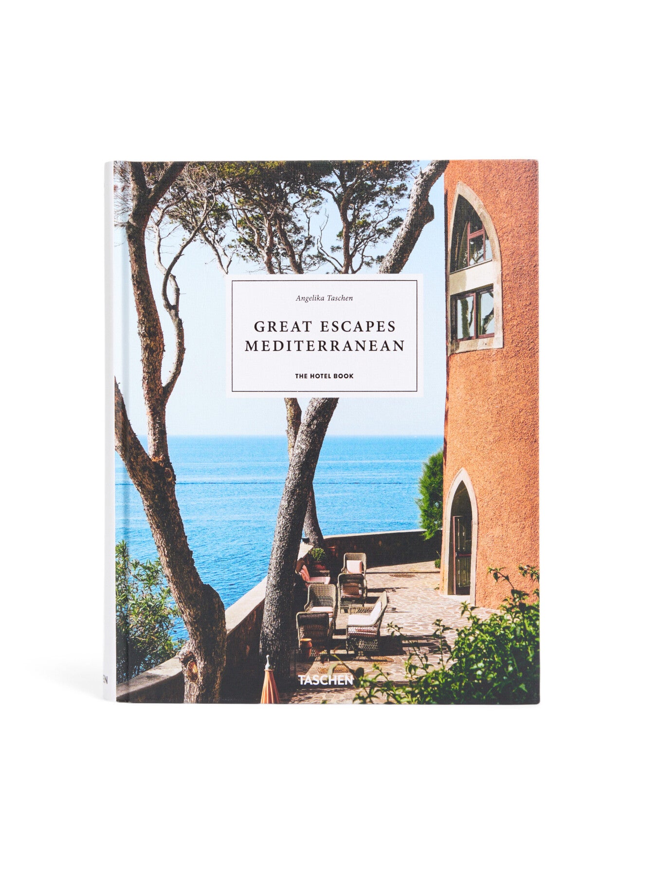 Great Escapes Medierranean The Hotel Book