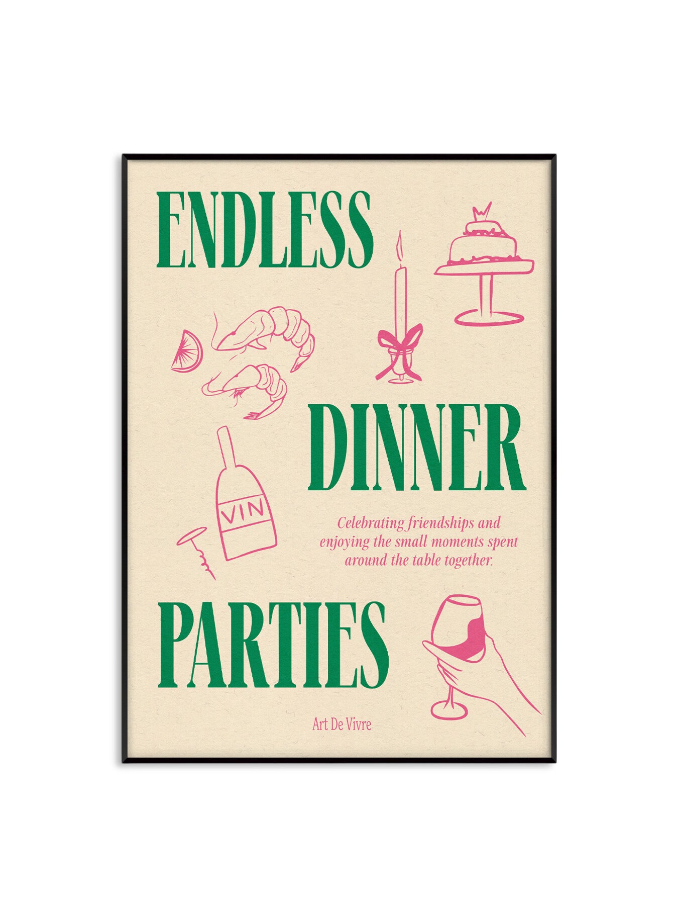 Endless Dinner Parties Pink Green A3 Print