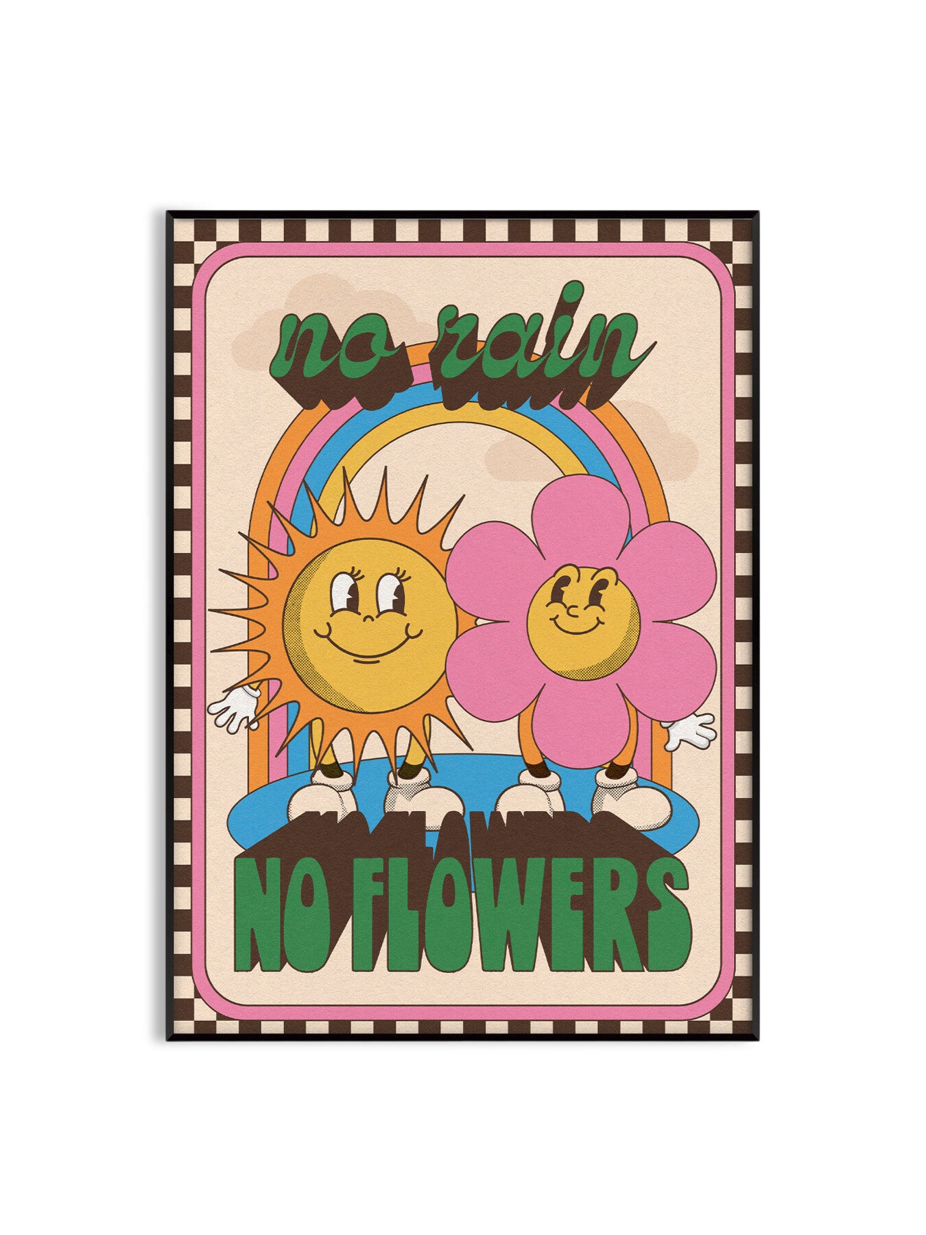 No Rain No Flowers A3 Print